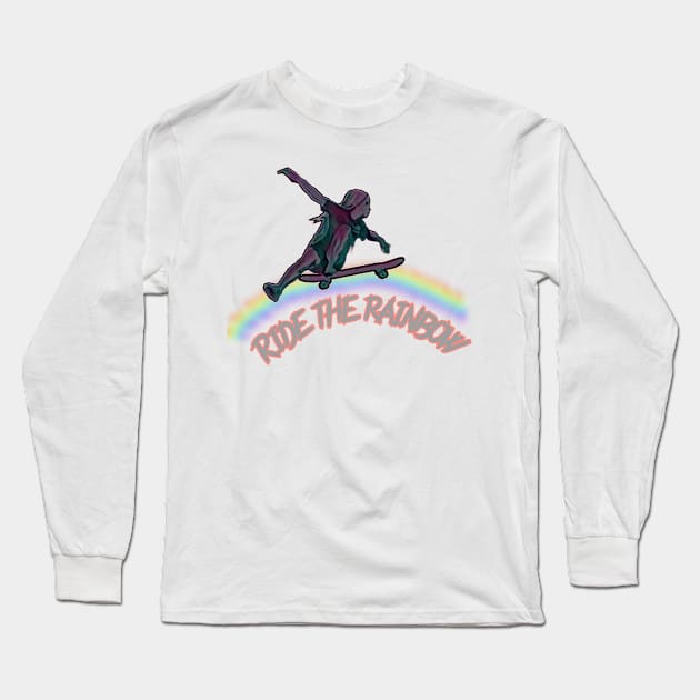 Ride the rainbow, skater girl Long Sleeve T-Shirt by CreakyDoorArt